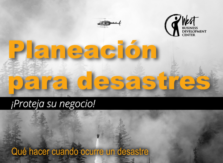 Planeación para desastres: ¡Proteja su negocio!