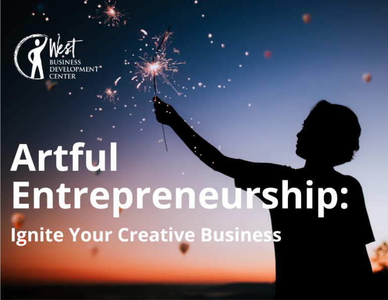 Artful Entrepreneurship: Ignite Your Creative Business (6-Part Series)